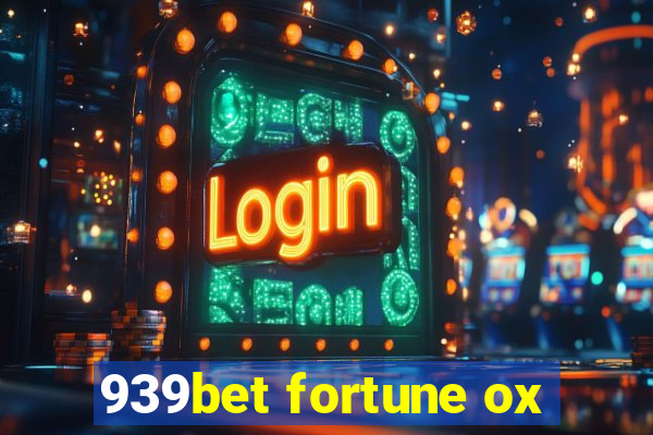 939bet fortune ox